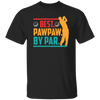 Best Pawpaw By Par, Love Golf, Golfing, Retro Golf Sport Unisex T-Shirt