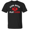 Cool Boys Play Chess, Chess Player, Chess Team Unisex T-Shirt