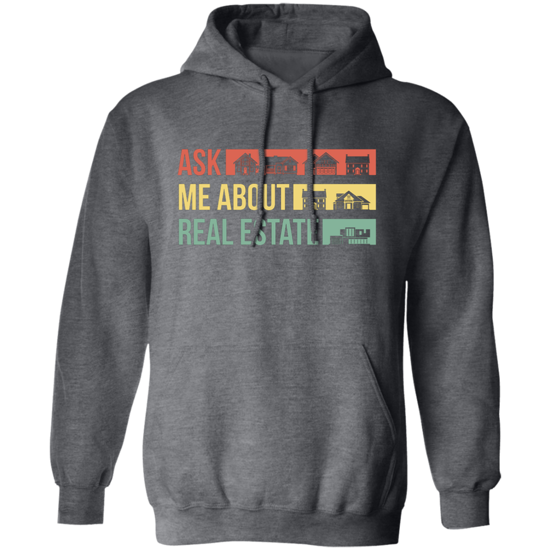 Ask Me About Real Estate, Retro Real Estate, House Silhouette Pullover Hoodie