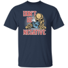 Don't Be Negative, Positive Skeleton, Please Smile, Look At My Camera Unisex T-Shirt