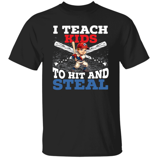 I Teach Kids To Hit And Steal, Super Baseball Player Unisex T-Shirt