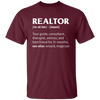 Realtor Meaning, Tour Guide, Consultant, Therapist, Advisor Unisex T-Shirt