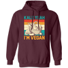 Kale Yeah, I'm Vegan, Retro Kale Yeah, Vegan Vintage Pullover Hoodie