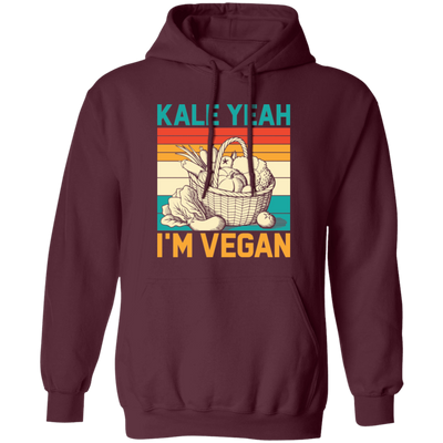 Kale Yeah, I'm Vegan, Retro Kale Yeah, Vegan Vintage Pullover Hoodie