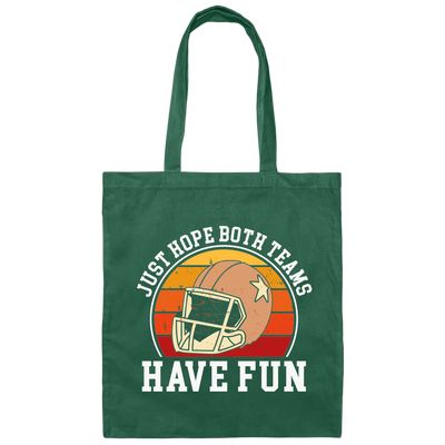 Play Football Together, Just Relaxing, Hope Both Team Have Fun Canvas Tote Bag