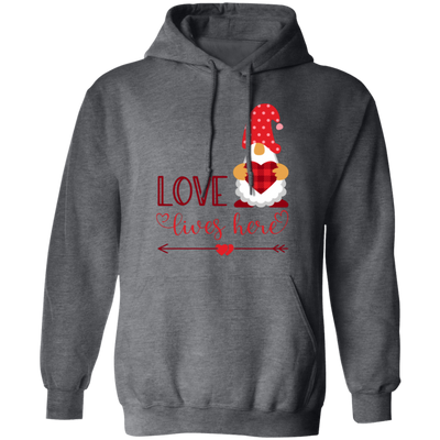 Love Lives Here, Loving Gnome, Cute Gnome, Valentine, Valentine's Day, Trendy Valentine Pullover Hoodie