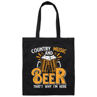Country Music And Beer, Craft Beer, Best Beer Ever Canvas Tote Bag