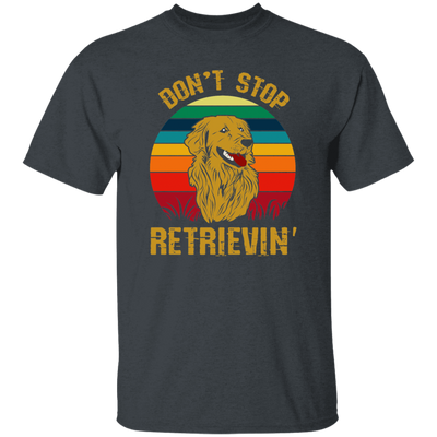 Golden Lover, Retriever Dog, Retro Golden, Don't Stop Retrieving Unisex T-Shirt