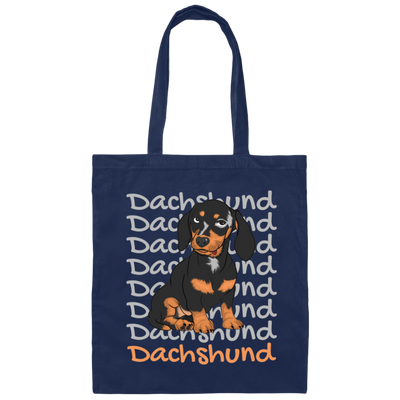 Dachshund Dog, Best Dog Ever, Dachshund Lover Canvas Tote Bag