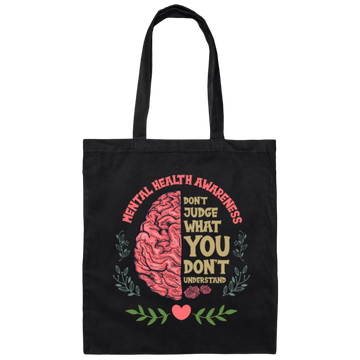 Stigma Matters Mental Illness Gift Mental Health Canvas Tote Bag