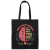 Stigma Matters Mental Illness Gift Mental Health Canvas Tote Bag