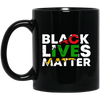 Black Lives Matter, Black History Lover Gift, Best Black Life Black Mug