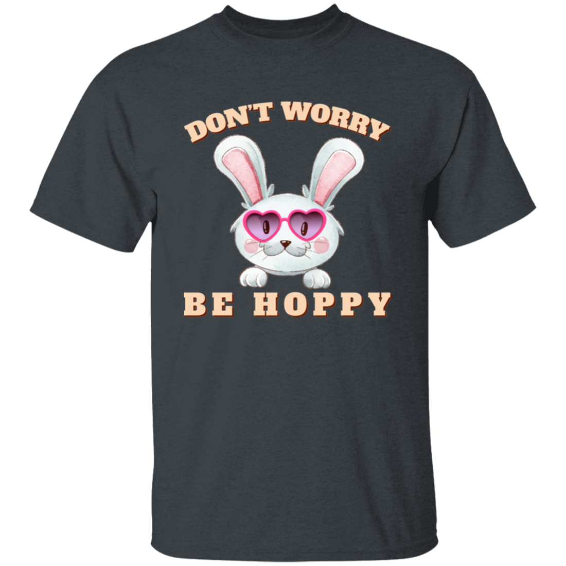 Don't Worry, Be Hoppy, Rabbit Wear Heart Glasses Unisex T-Shirt