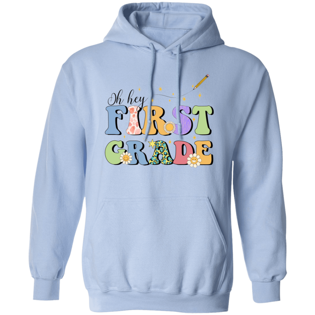Oh Hey First Grade, Groovy First Grade, Back To School Pullover Hoodie