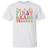 First Grade Teacher, Teacher, Groovy Style, Flower, Nursery Design Unisex T-Shirt