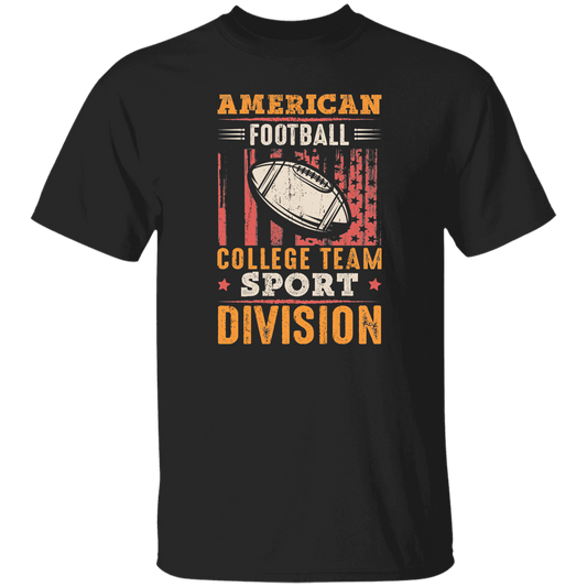 American Football Gift, College Team Sport Dividion, Football Team Unisex T-Shirt