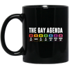 The Gay Agenda, Gay All Week, Super Gay, Brunch Gay Black Mug