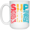 Time For Summer SUP, Paddle Board For Everyone Love Boating White Mug