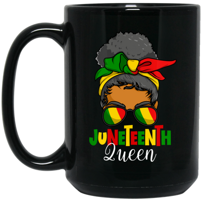 Juneteenth Queen, Messy Bun, Black Woman, Juneteenth Independence Day1865 Black Mug
