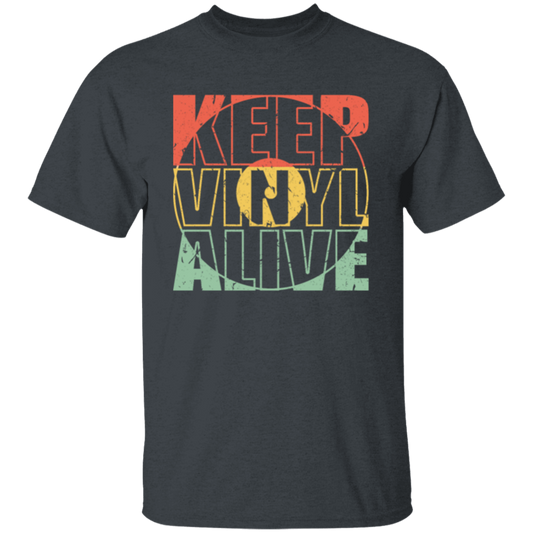 Keep Vinyl Alive, Retro Record, Best Retro Gift, Best Vinyl Vintage Unisex T-Shirt