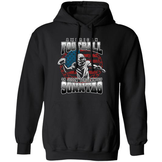 American Football Every Sunday, Love Baseball, An Jedem Verdammten Pullover Hoodie