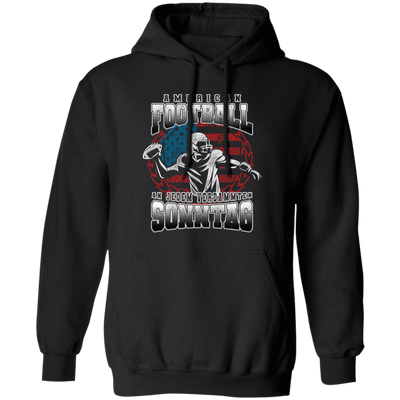 American Football Every Sunday, Love Baseball, An Jedem Verdammten Pullover Hoodie