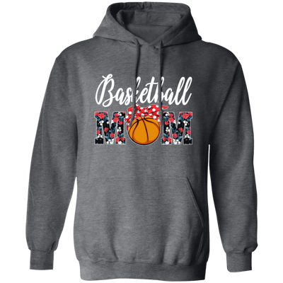 Basketball Gift, Love Basketball, Gift For Mom, Mother Lover Gift Pullover Hoodie