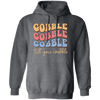 Gobble Till You Wobble, Turkey_s Day, Groovy Turkey Pullover Hoodie