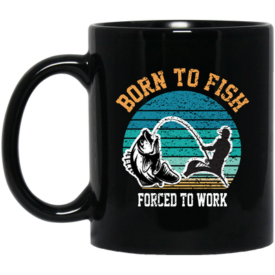 Born To Fish Forced To Work, Retro Fishing, Fishing Man Black Mug