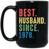 Best Husband Since 1978, 1978 Anniversary, 1978 Wedding Gift Black Mug