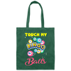 Touch My Bingo Balls, Love Bingo Game, Lucky Game, Bingo Gift Canvas Tote Bag