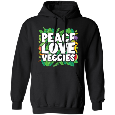 Peace Love Veggies, Vegan Day, Vegan Peoples Pullover Hoodie