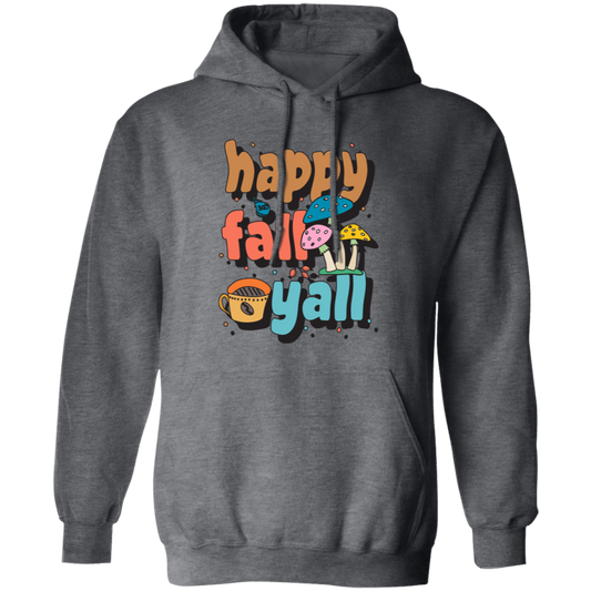 Happy Fall Yall, Fall Season, Mushroom Season Pullover Hoodie