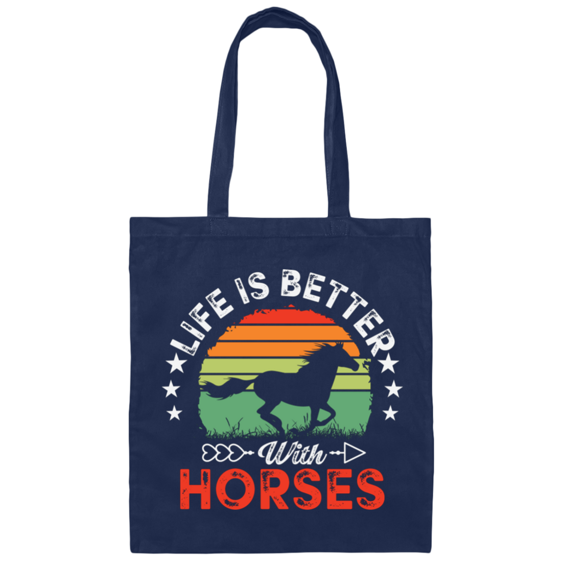 Life Is Better With Horses, Retro Horses, Horse Racing Canvas Tote Bag
