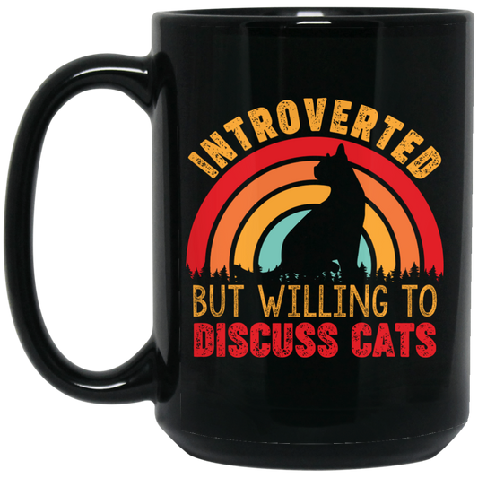 Introverted But Willing To Discuss Cats, Retro Cats Black Mug