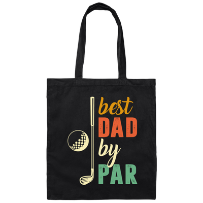Retro Golf Best Dad By Par, Daddy of the year gift Canvas Tote Bag
