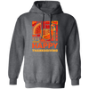 Give Thanks, Happy Thanksgiving Day, Love Thanksgiving, Best Retro Pullover Hoodie