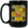 Mama Bee, Mother's Day Gifts, Bee Hard Working Black Mug