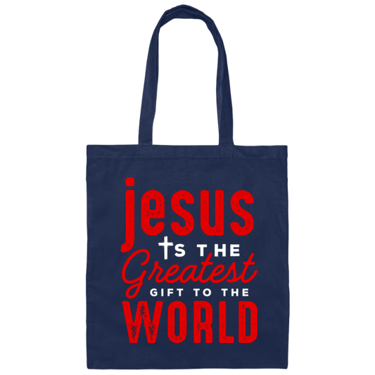 Jesus Is The Greatest Gift To The Worls, Jesus And Christian Canvas Tote Bag