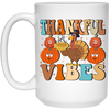 Thankful Vibes, Thanksgiving Day, Turkey's Day White Mug