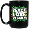 Peace Love Veggies, Vegan Day, Vegan Peoples Black Mug