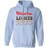 Christmas Lights Are My Favorite Color, Caro Xmas Pullover Hoodie