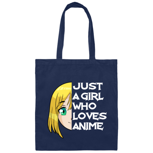 Just A Girl Who Loves Anime, Anime Fan Canvas Tote Bag
