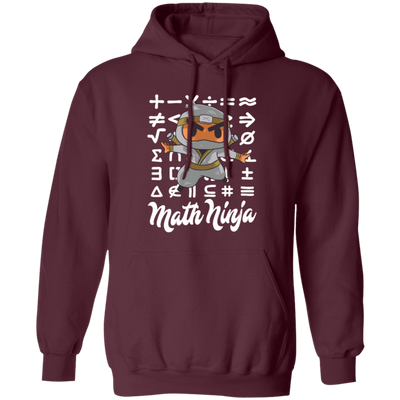 Funny Math Ninja, Love Math, Ninja Love Math, Best Math Lover, Ninja Gift Pullover Hoodie