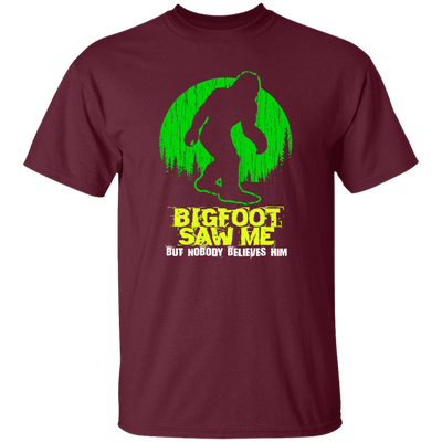 Bigfoot Saw Me, Be Scared Of Bigfoot, Bigfoot In The Jungle Gift Unisex T-Shirt