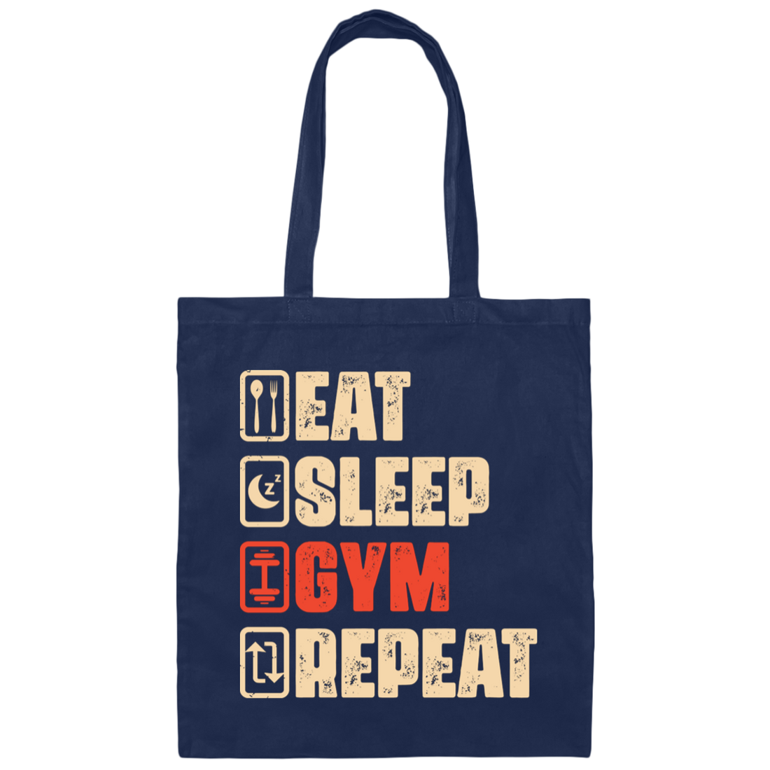 Eat Sleep Gym Repeat, Retro Gym, Do The Gym, Do The Fitness Canvas Tote Bag
