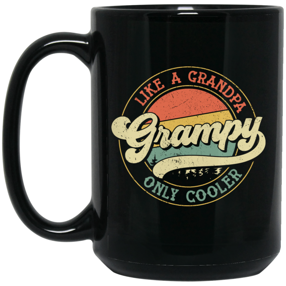 Like A Grandpa, Only Cooler, Grampy, Retro Grampy Black Mug