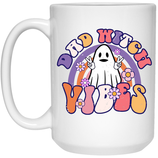 Dad Witch Vibes, Ghost Halloween, Groovy Halloween White Mug