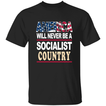America Will Never Be A Socialist Country, Love American Flag Unisex T-Shirt