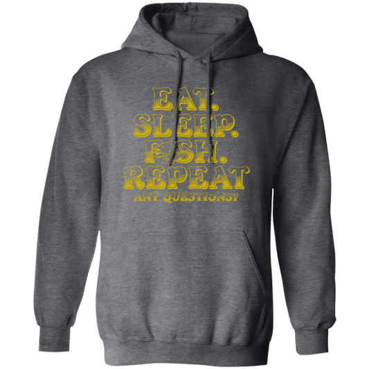 Eat Sleep Fish Repeat, Funny Cool, Fisherman Fish, Love Fishing Gift Pullover Hoodie